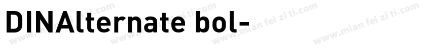DINAlternate bol字体转换